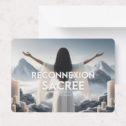 PACK - Reconnexion sacrée